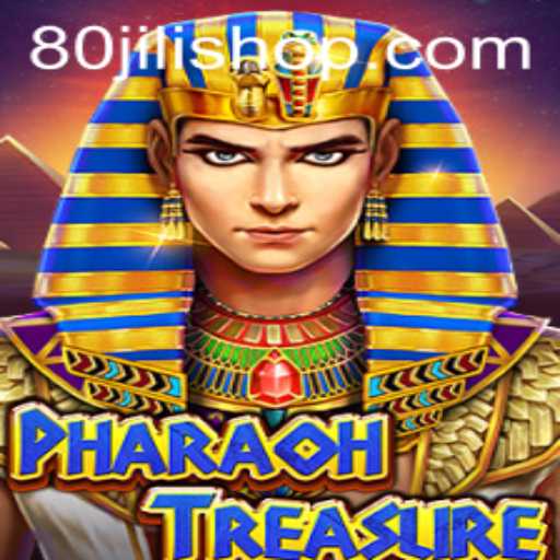 Exploring PharaohTreasure: Unveiling the Wonders of 80jili
